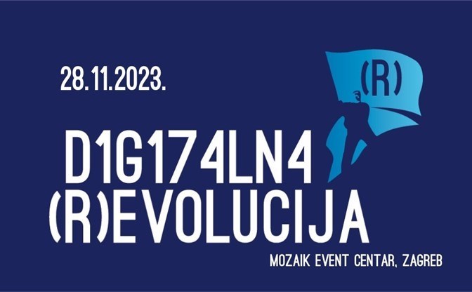 HUP-ICT organizira Digitalnu (R)evoluciju, najveću domaću poslovnu konferenciju o digitalizaciji koja će okupiti preko 700 poduzetnika