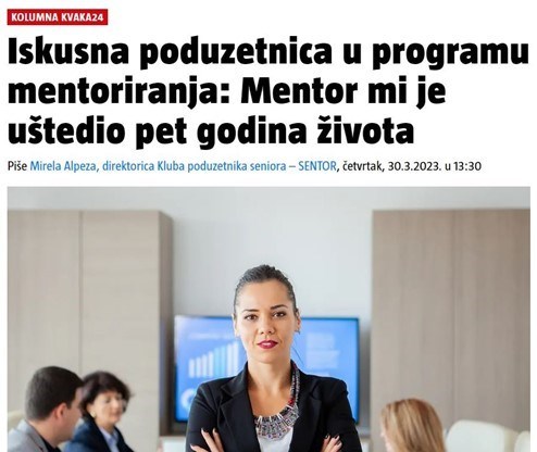 KOLUMNA : Iskusna poduzetnica u programu mentoriranja: Mentor mi je uštedio pet godina života