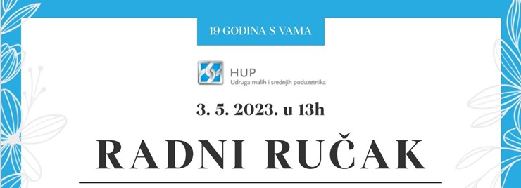 3.5.2023. Radni ručak s ministrom rada, mirovinskog sustava, obitelji i socijalne politike, Marinom Piletićem, Hilton Garden Inn, Radnička 21, Zagreb.,13:00