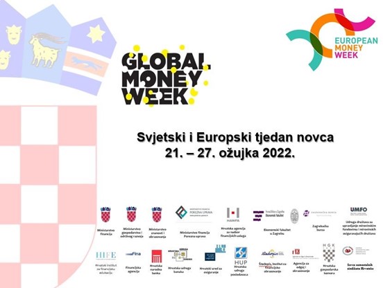 OBILJEŽAVANJE SVJETSKOG I EUROPSKOG TJEDNA NOVCA 21. - 27. ožujka 2022.  Izgradite svoju budućnost, budite pametni u pogledu novca